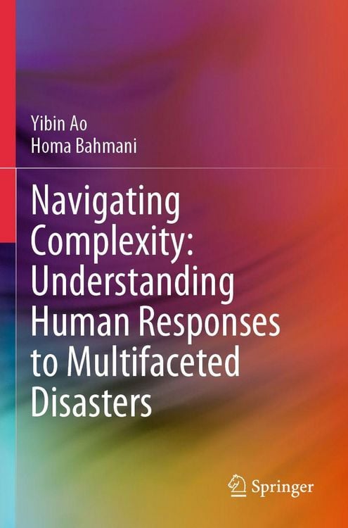Produktbild: Navigating Complexity: Understanding Human Responses to Multifaceted Disasters