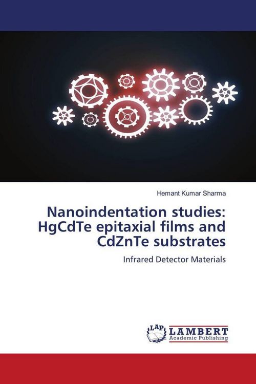 Produktbild: Nanoindentation studies: HgCdTe epitaxial films and CdZnTe substrates
