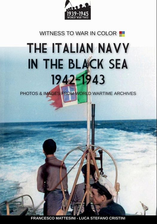 Produktbild: The Italian Navy in the Black Sea 1942-1943