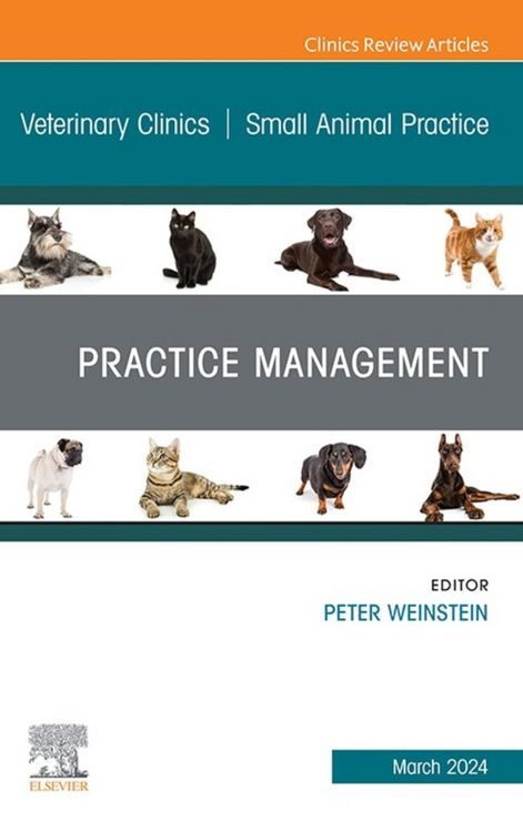 Produktbild: Practice Management, An Issue of Veterinary Clinics of North America: Small Animal Practice, E-Book