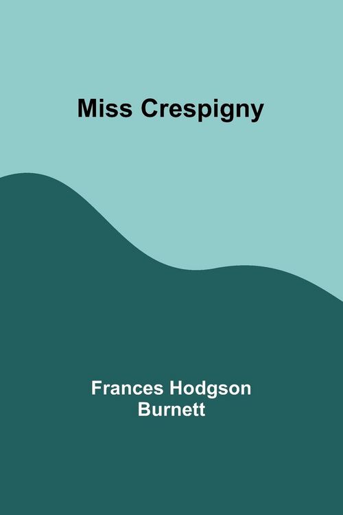 Produktbild: Miss Crespigny