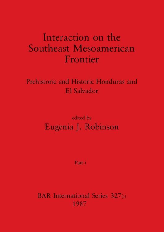Produktbild: Interaction on the Southeast Mesoamerican Frontier, Part i