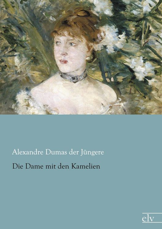 Produktbild: Die Dame mit den Kamelien