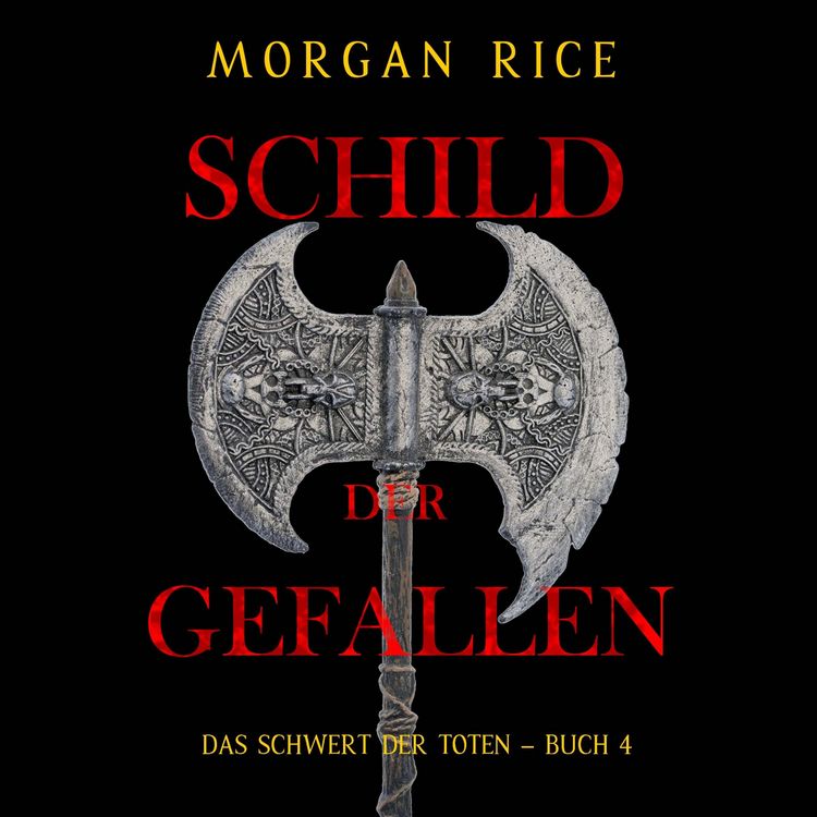 Produktbild: Schild der Gefallenen (Das Schwert der Toten &ndash; Buch 4)