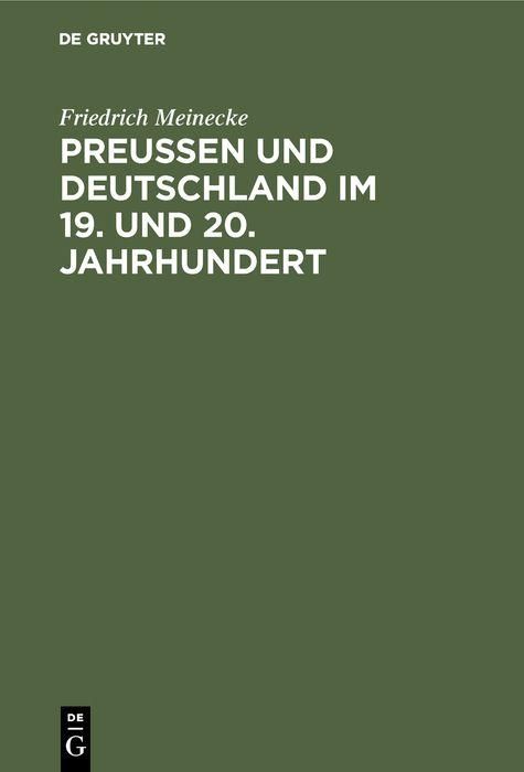 Produktbild: Preu&szlig;en und Deutschland im 19. und 20. Jahrhundert