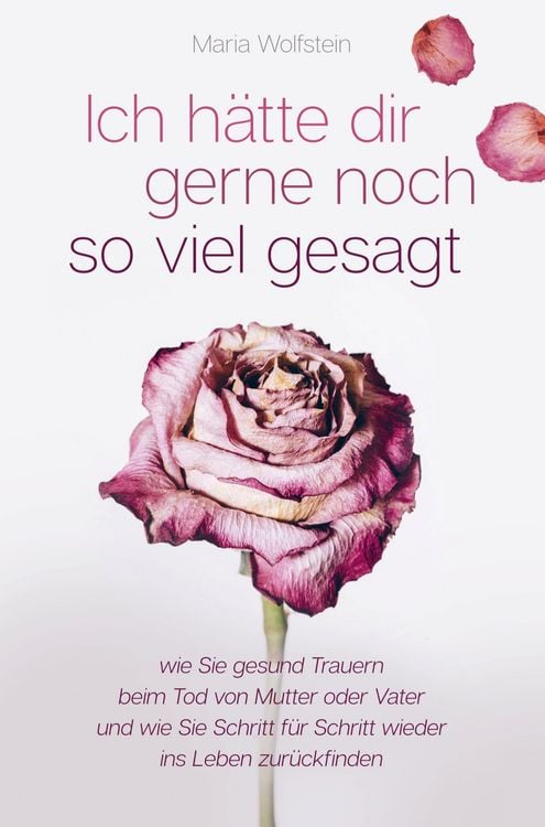 Produktbild: Ich h&auml;tte dir gerne noch so viel gesagt