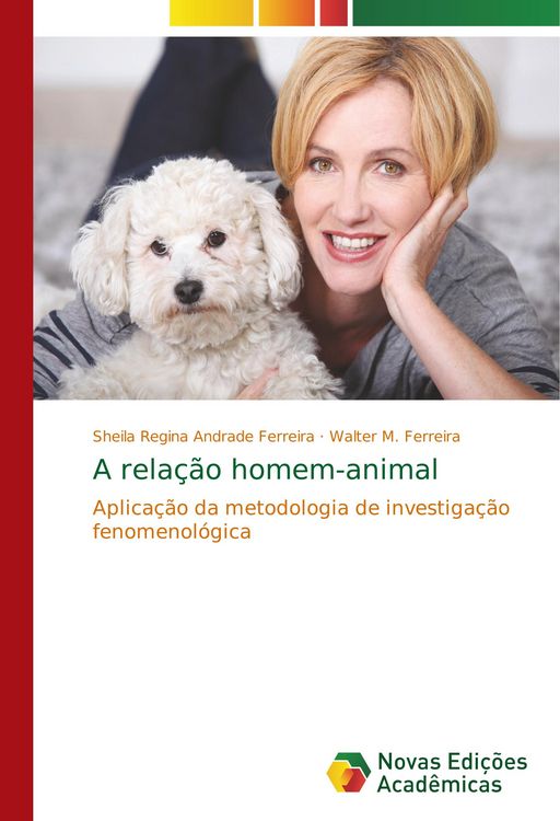 Produktbild: A rela&ccedil;&atilde;o homem-animal
