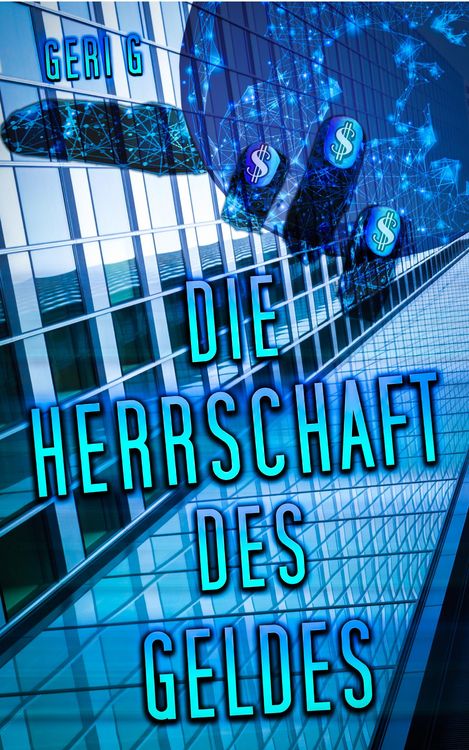 Produktbild: Die Herrschaft des Geldes
