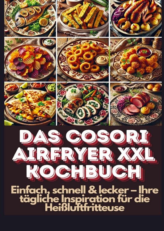 Produktbild: Das Cosori Airfryer XXL Kochbuch