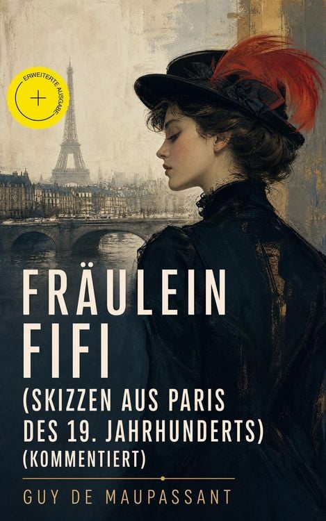 Produktbild: Fr&auml;ulein Fifi (Skizzen aus Paris des 19. Jahrhunderts) (Kommentiert)