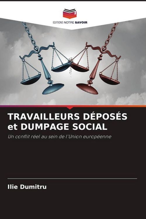 Produktbild: Travailleurs D&eacute;pos&eacute;s Et Dumpage Social