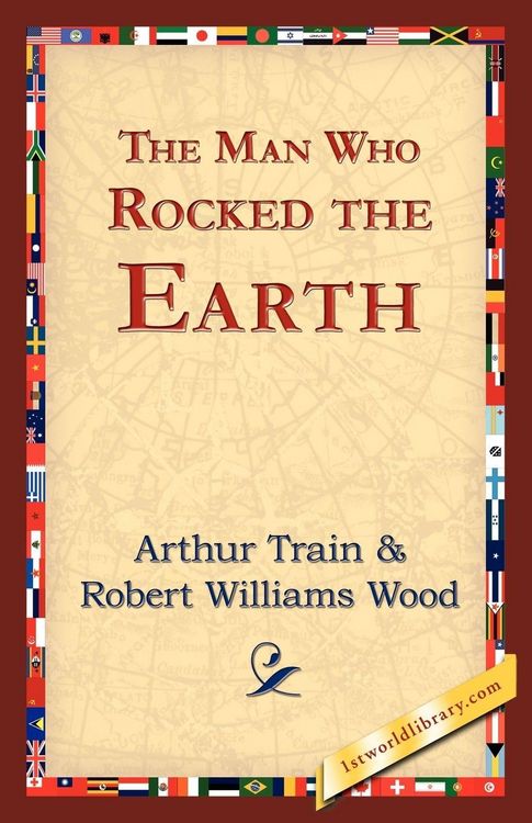 Produktbild: The Man Who Rocked the Earth
