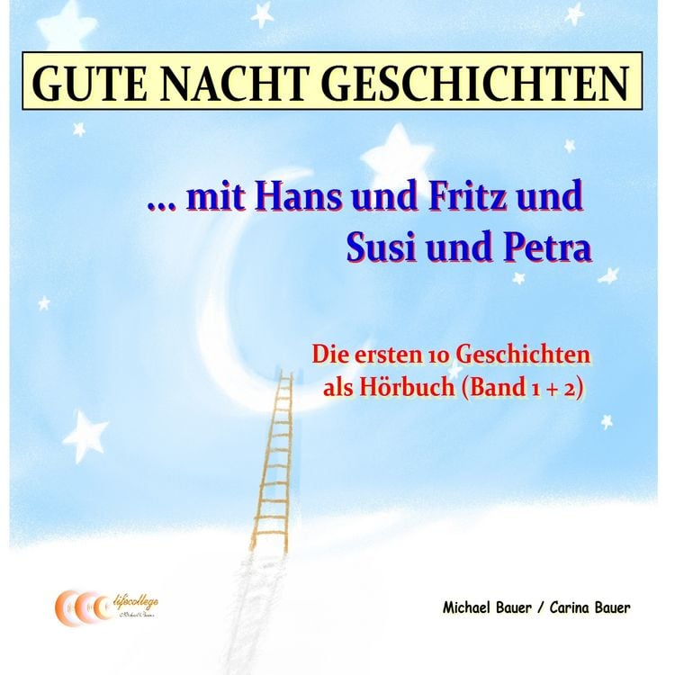 Produktbild: Gute-Nacht-Geschichten: Hans und Fritz mit Susi und Petra - Band 1 und Band 2