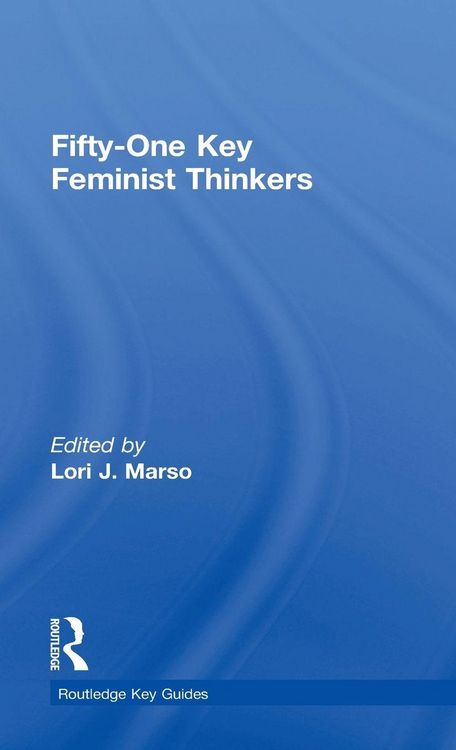 Produktbild: Fifty-One Key Feminist Thinkers