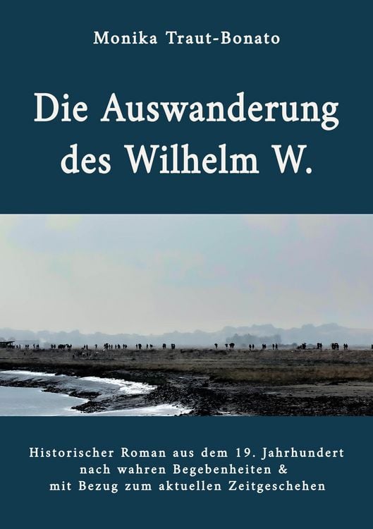 Produktbild: Die Auswanderung des Wilhelm W.