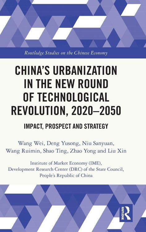 Produktbild: China's Urbanization in the New Round of Technological Revolution, 2020-2050