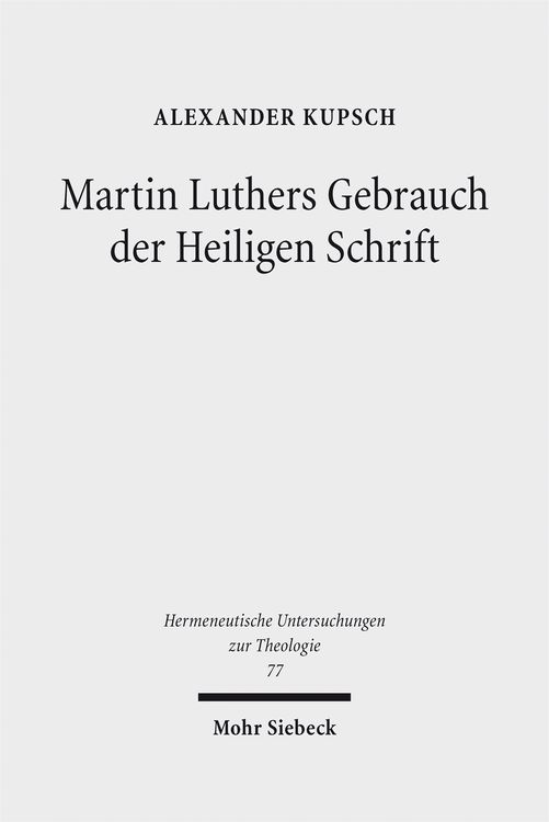 Produktbild: Martin Luthers Gebrauch der Heiligen Schrift