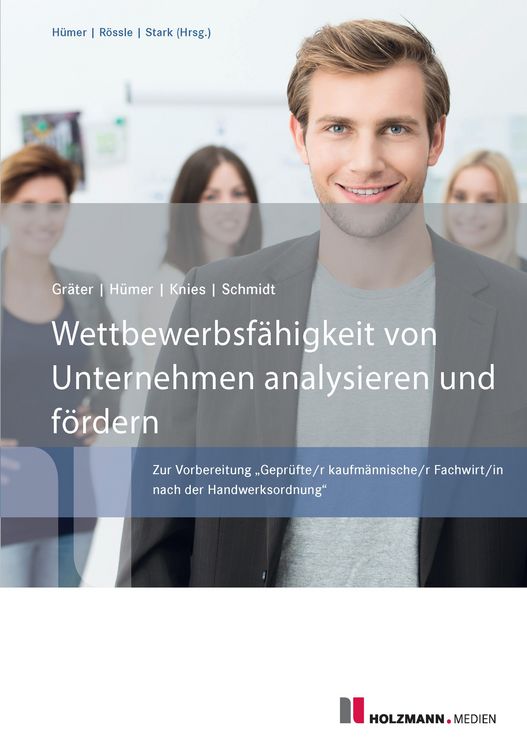 Produktbild: Wettbewerbsf&auml;higkeit von Unternehmen analysieren und f&ouml;rdern