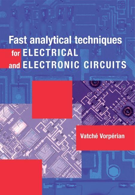 Produktbild: Fast Analytical Techniques for Electrical and Electronic Circuits