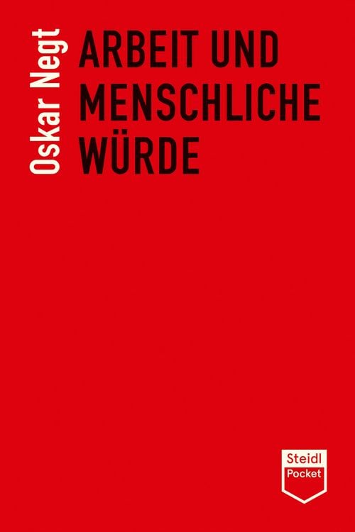 Produktbild: Arbeit und menschliche Würde (Steidl Pocket)