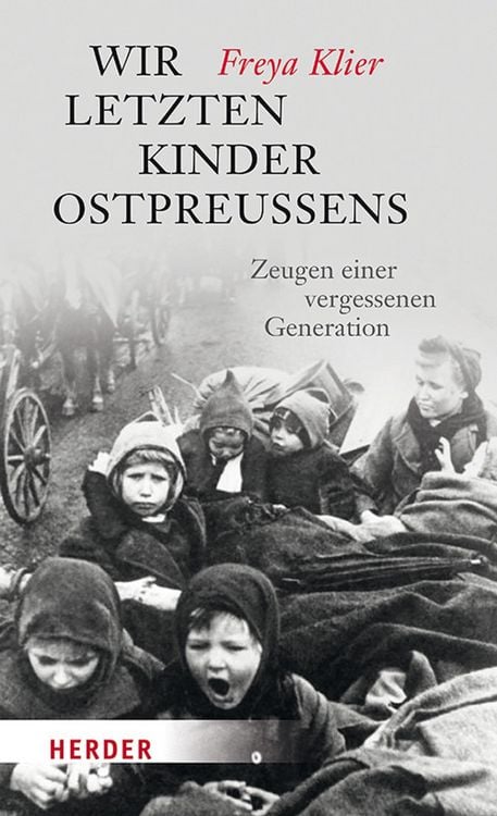 Produktbild: Wir letzten Kinder Ostpreu&szlig;ens