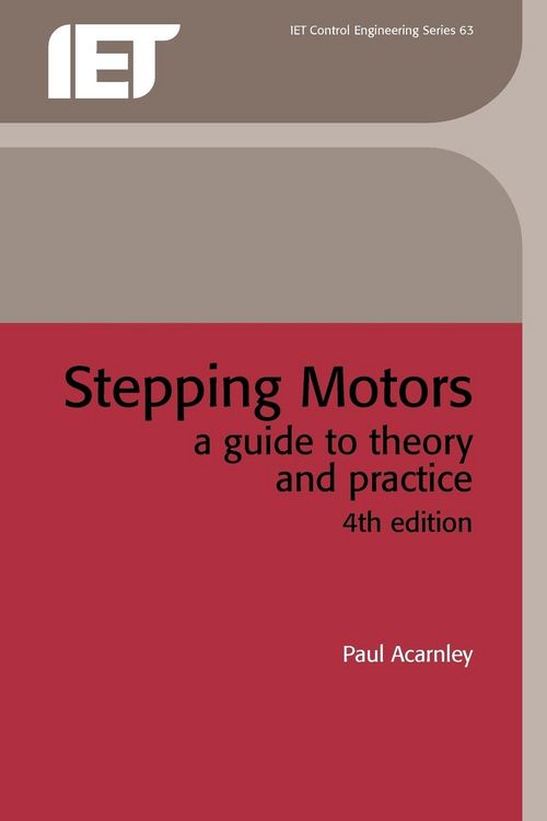 Produktbild: Stepping Motors: A Guide to Theory and Practice