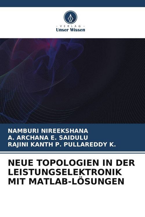 Produktbild: NEUE TOPOLOGIEN IN DER LEISTUNGSELEKTRONIK MIT MATLAB-L&Ouml;SUNGEN
