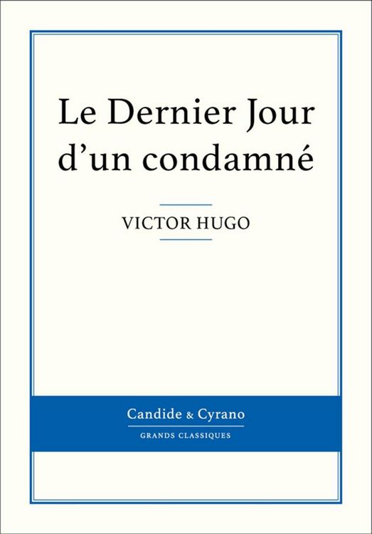 Produktbild: Le Dernier Jour d'un condamn&eacute;