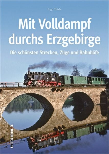 Produktbild: Mit Volldampf durchs Erzgebirge