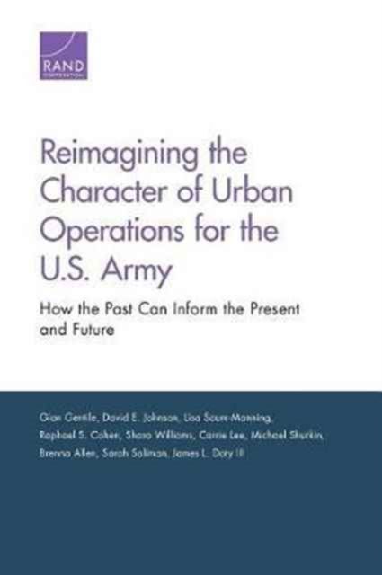 Produktbild: Gentile, G: Reimagining the Character of Urban Operations fo
