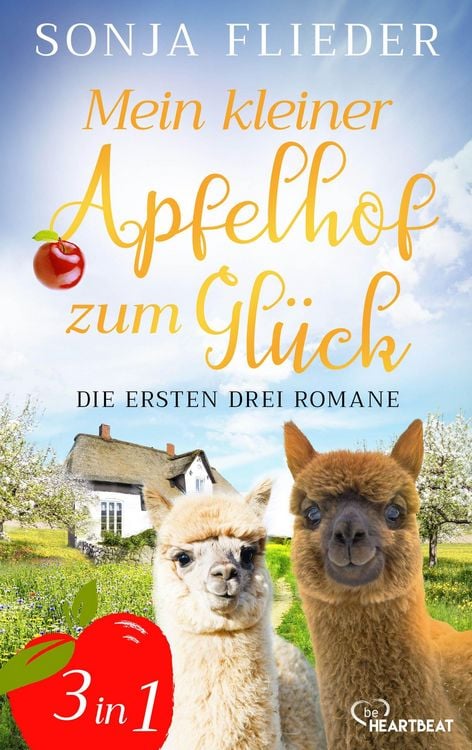 Produktbild: Mein kleiner Apfelhof zum Gl&uuml;ck - Die ersten drei Romane