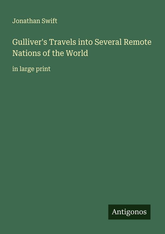 Produktbild: Gulliver's Travels into Several Remote Nations of the World