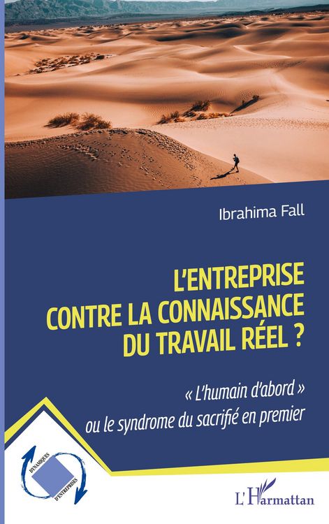 Produktbild: L'entreprise contre la connaissance du travail r&eacute;el ?