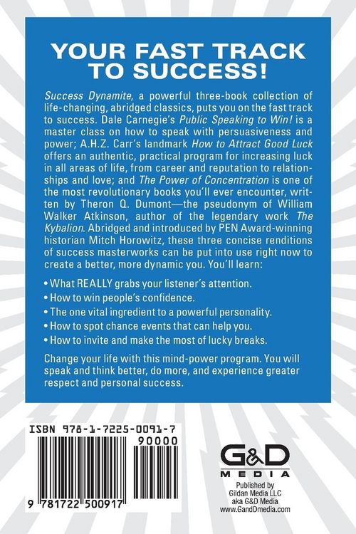 Produktbild: Success Dynamite (Condensed Classics): Featuring Public Speaking to Win!, How to Attract Good Luck, and the Power of Concentration