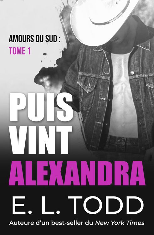 Produktbild: Puis vint Alexandra (Amours du sud, #1)