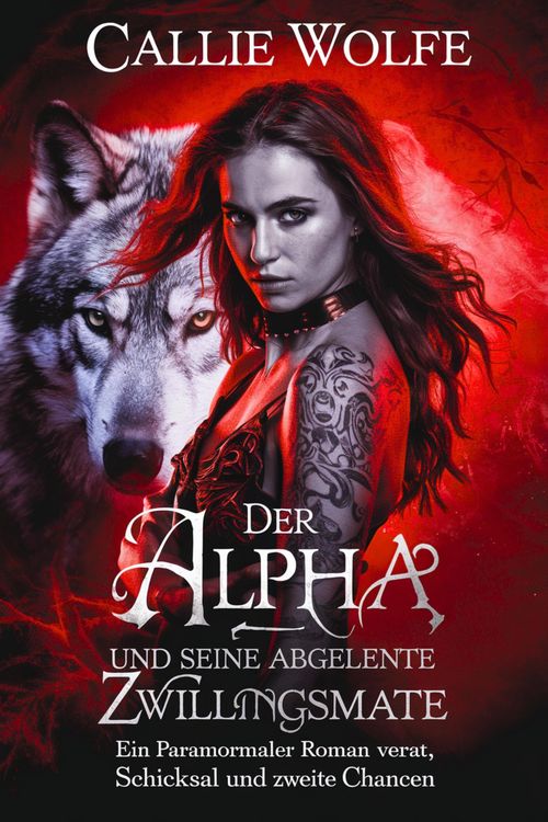 Produktbild: Der Alpha und seine abgelehnte Zwillingsmate