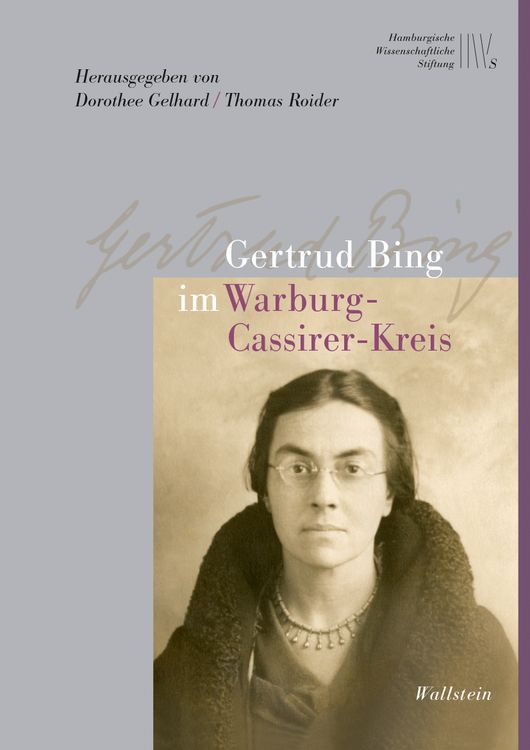 Produktbild: Gertrud Bing im Warburg-Cassirer-Kreis