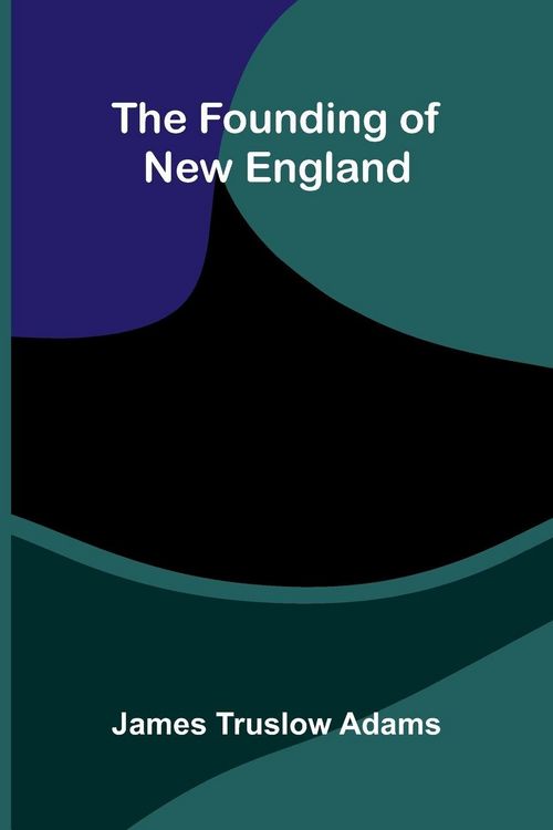 Produktbild: The founding of New England