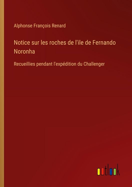 Produktbild: Notice sur les roches de l'ile de Fernando Noronha