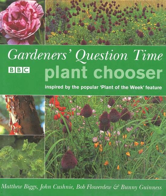 Produktbild: Gardeners' Question Time Plant Chooser: Inspired by the Popular 'Plant of the Week' Feature