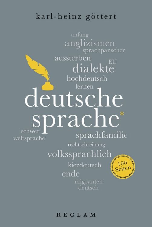Bild vom Artikel Deutsche Sprache. 100 Seiten vom Autor Karl-Heinz Göttert