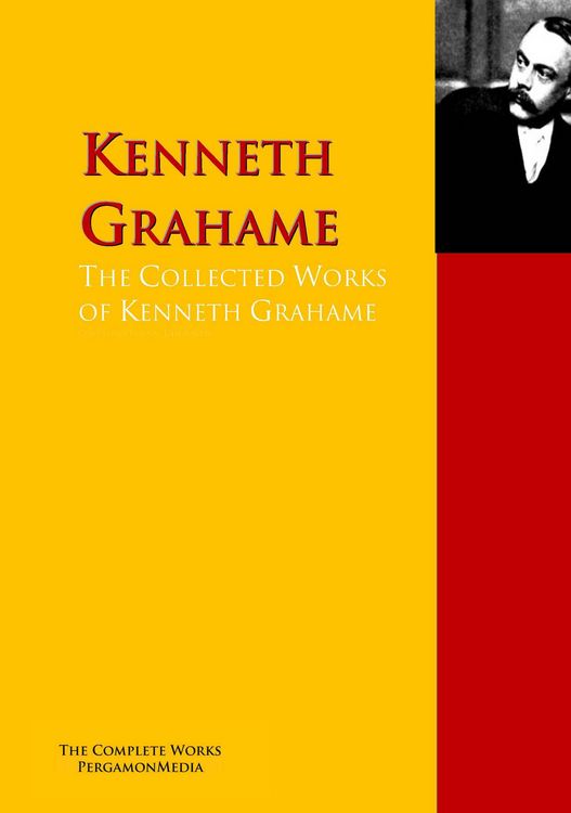 Produktbild: The Collected Works of Kenneth Grahame