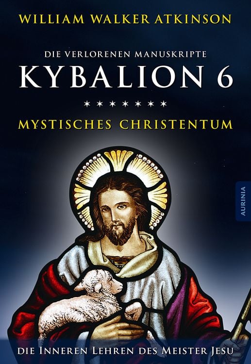 Produktbild: Kybalion 6 - Mystisches Christentum