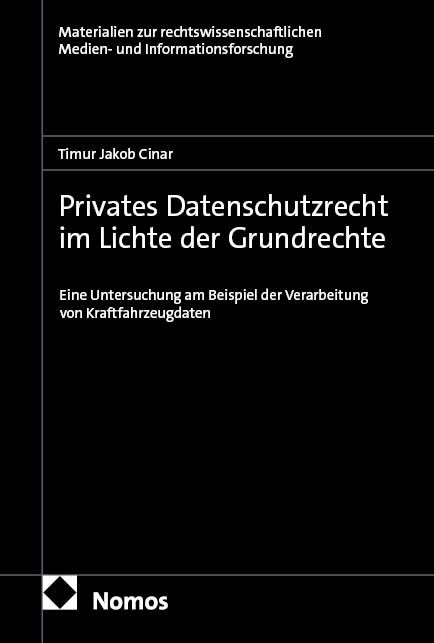 Produktbild: Privates Datenschutzrecht im Lichte der Grundrechte