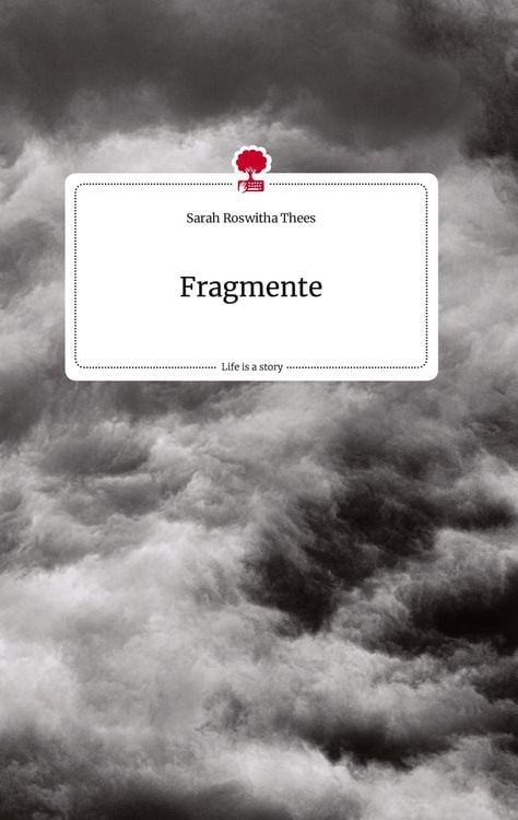 Produktbild: Fragmente. Life is a Story - story.one