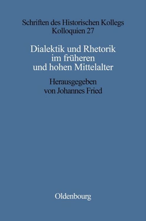 Produktbild: Dialektik und Rhetorik im fr&uuml;hen und hohen Mittelalter
