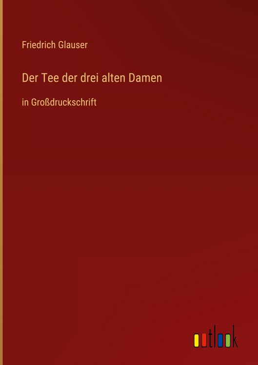 Produktbild: Der Tee der drei alten Damen