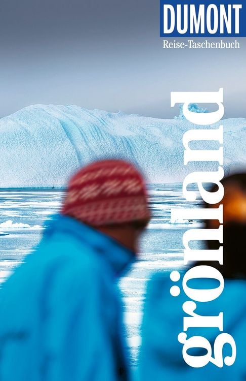 Produktbild: DUMONT Reise-Taschenbuch Reisef&uuml;hrer Gr&ouml;nland