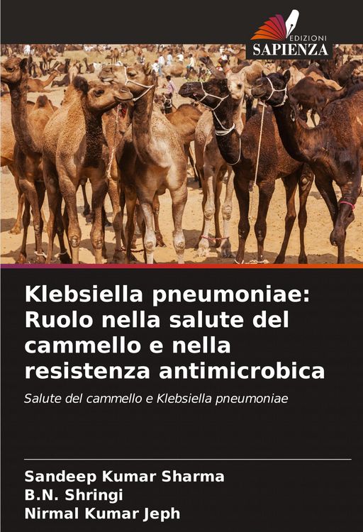 Produktbild: Klebsiella pneumoniae: Ruolo nella salute del cammello e nella resistenza antimicrobica