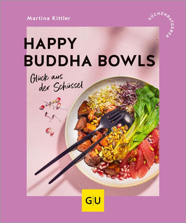 Bild vom Artikel Happy Buddha Bowls vom Autor Martina Kittler
